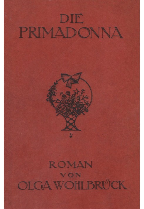 The Prima Donna : $b novel