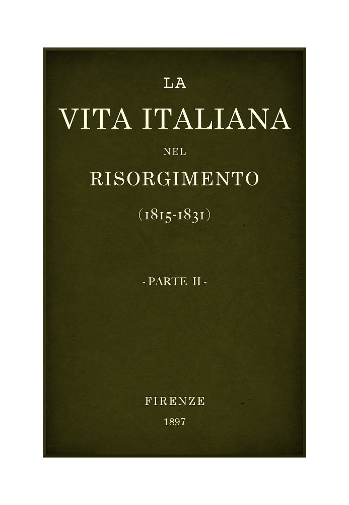 Итальянская жизнь в Рисорджименто (1815-1831), часть 2 Флорентийские конференции - История