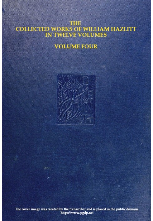 Собрание сочинений Уильяма Хэзлитта, Vol. 04 (из 12)