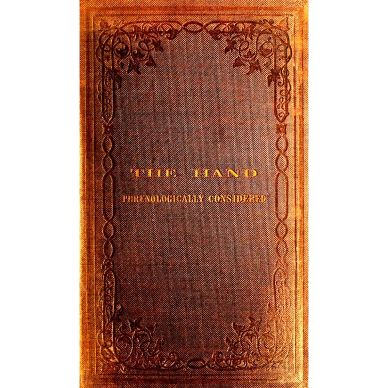 The Hand Phrenologically...