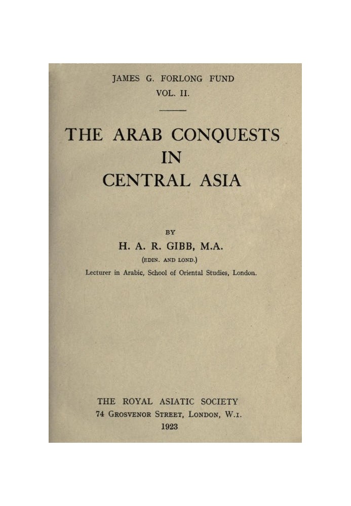 The Arab conquests in Central Asia