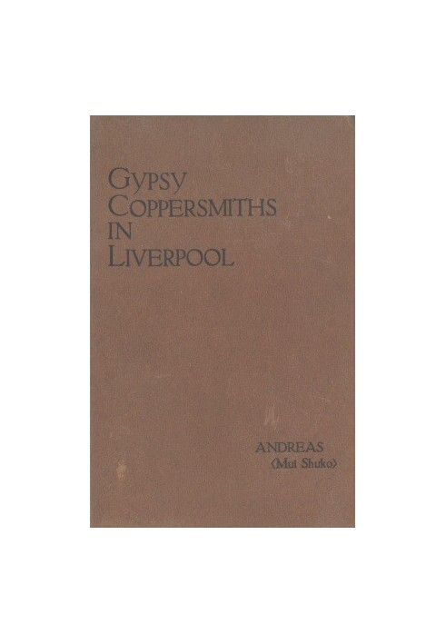 Gypsy Coppersmiths in Liverpool and Birkenhead