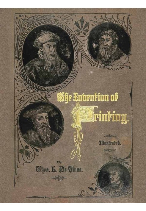 The Invention of Printing. A Collection of Facts and Opinions, Descriptive of Early Prints and Playing Cards, the Block-Books of