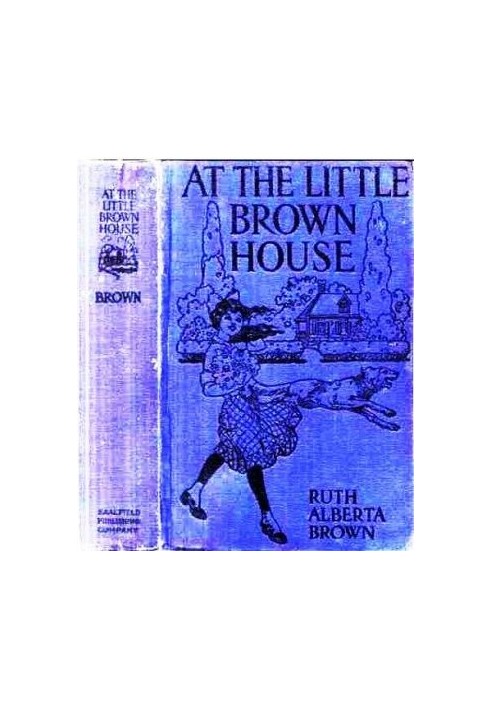 At the Little Brown House