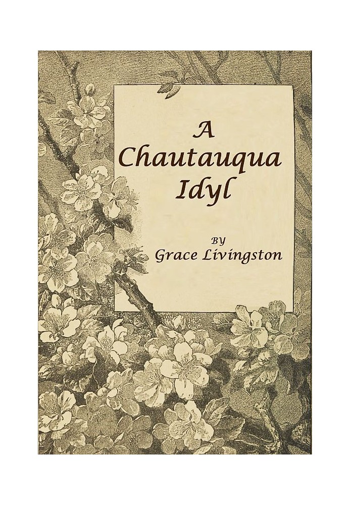 A Chautauqua Idyl