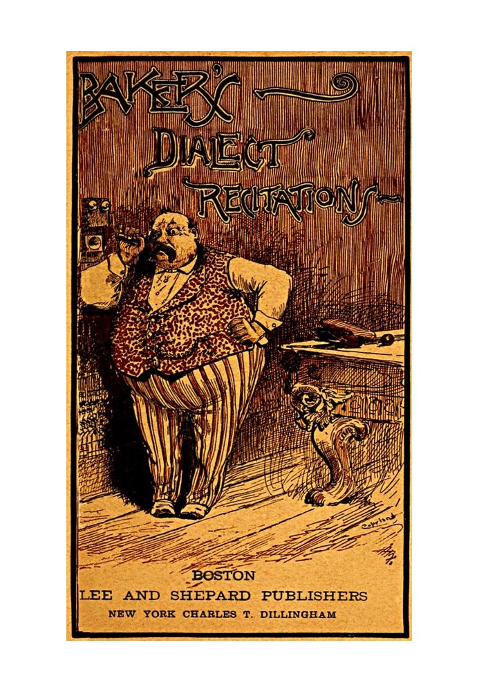 Medley Dialect Recitations, Comprising a Series of the Most Popular Selections in German, French, and Scotch