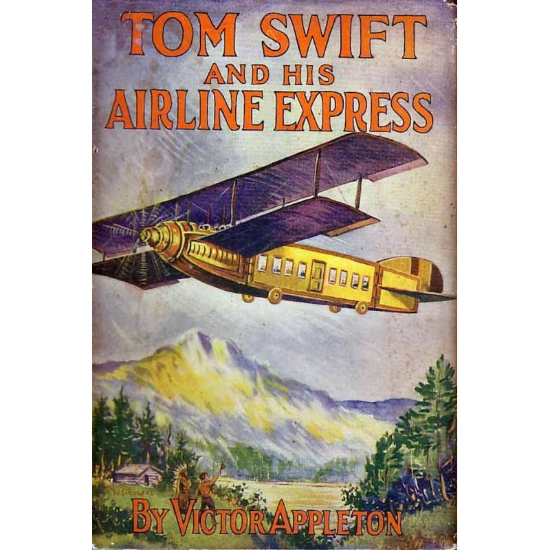 Tom Swift and his airline...