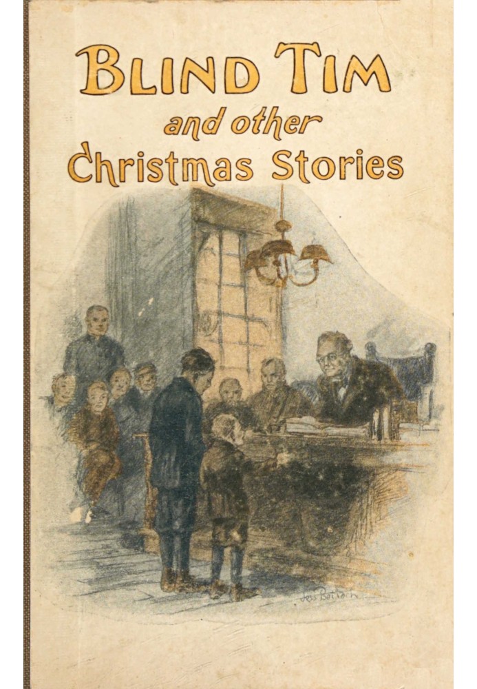 Blind Tim, and other Christmas stories written for children