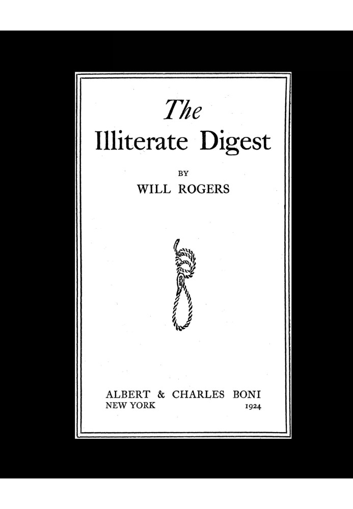 The Illiterate Digest