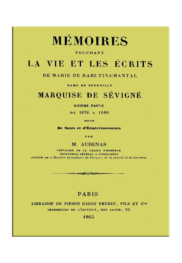 Memoirs touching the life and writings of Marie de Rabutin-Chantal, (6/6)