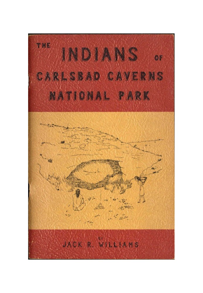 The Indians of Carlsbad Caverns National Park