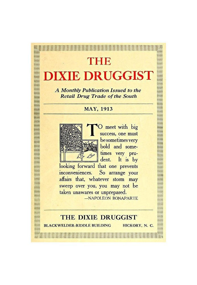 The Dixie Druggist, травень 1913 р. Щомісячне видання для роздрібної торгівлі наркотиками Півдня