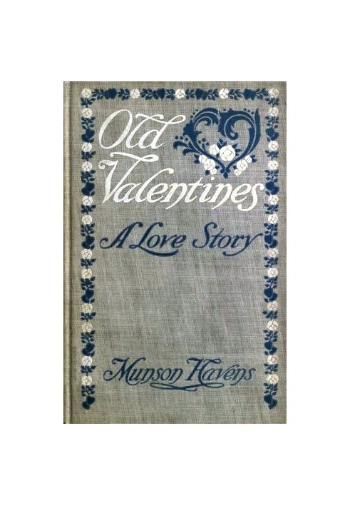 Old Valentines A Love Story