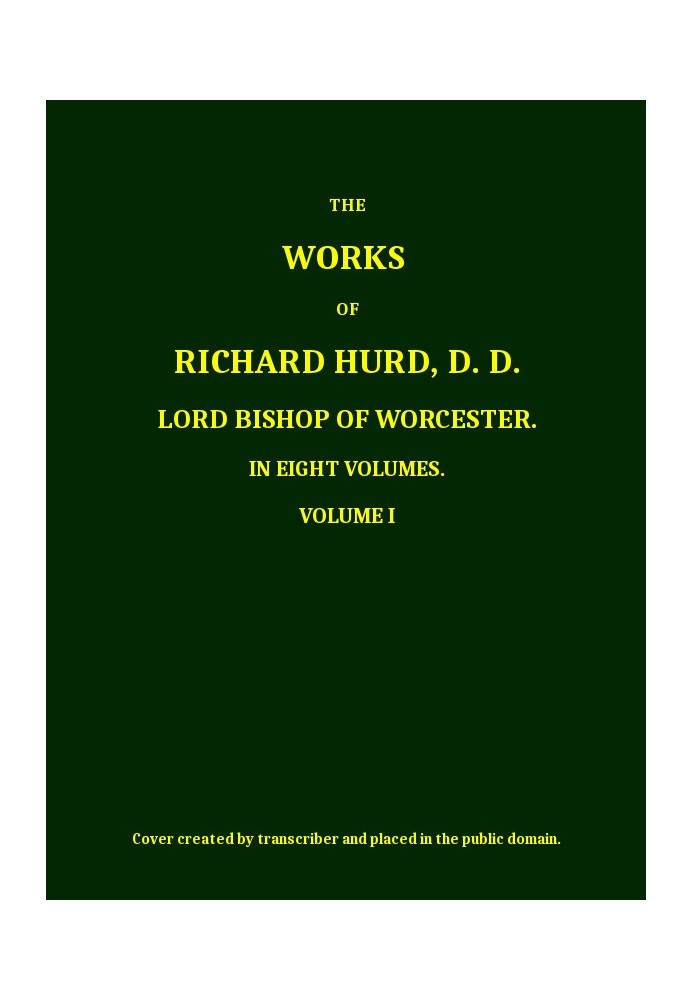 The works of Richard Hurd, volume 1 (of 8)