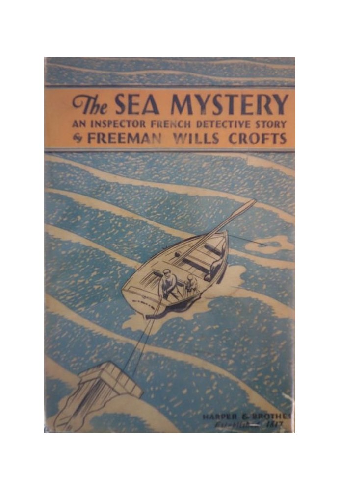 The sea mystery : $b An Inspector French detective story