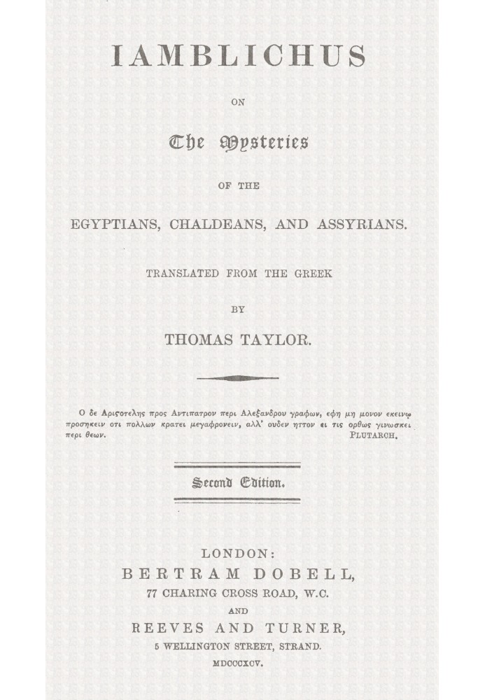 Iamblichus on the mysteries of the Egyptians, Chaldeans, and Assyrians