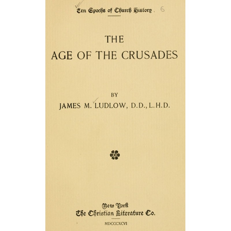 The age of the crusades