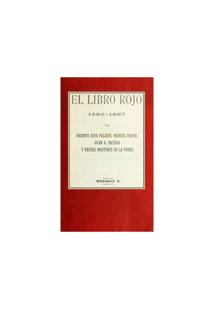 The Red Book, 1520-1867, Volume I