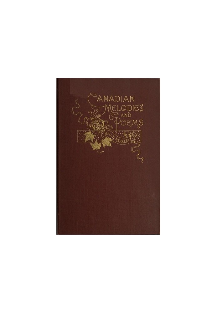 Canadian Melodies and Poems