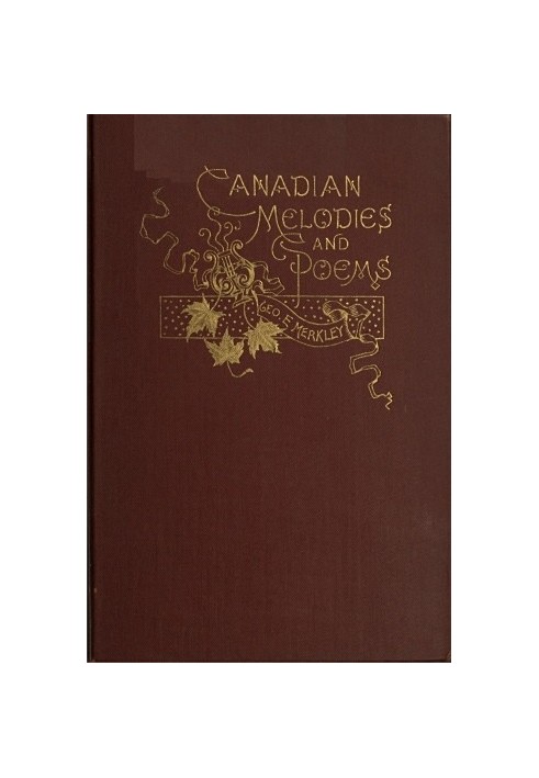 Canadian Melodies and Poems