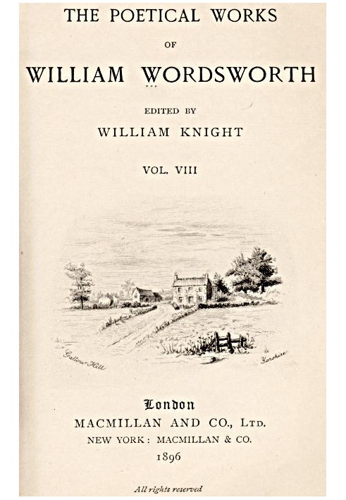 The Poetical Works of William Wordsworth — Volume 8 (of 8)