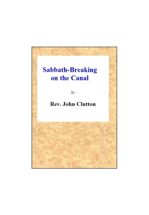 Sabbath-Breaking on the Canal: A Poem