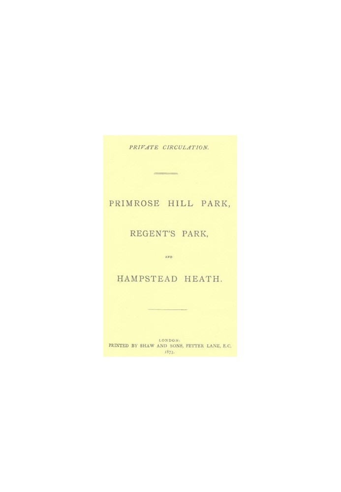 Primrose Hill Park, Regent's Park, and Hampstead Heath