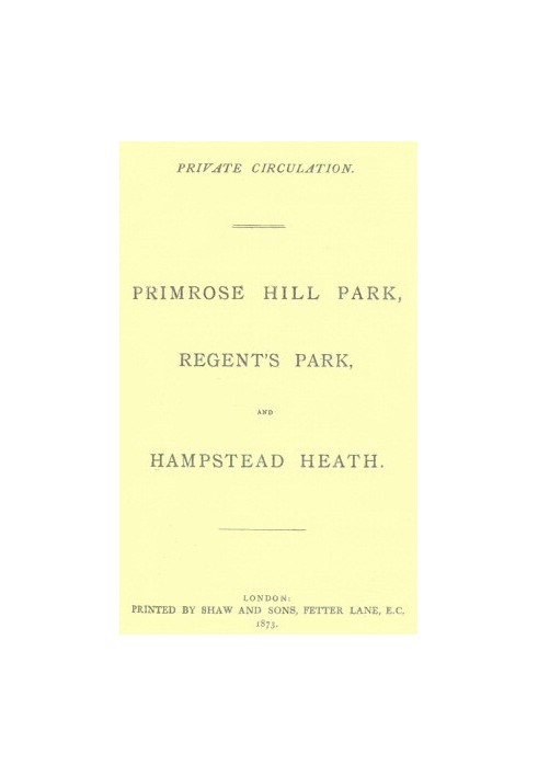 Primrose Hill Park, Regent's Park, and Hampstead Heath