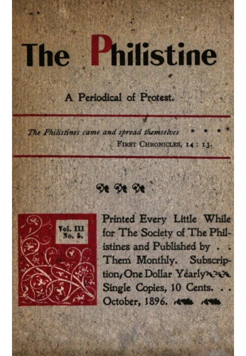 The Philistine : $b a periodical of protest (Vol. III, No. 5, October 1896)