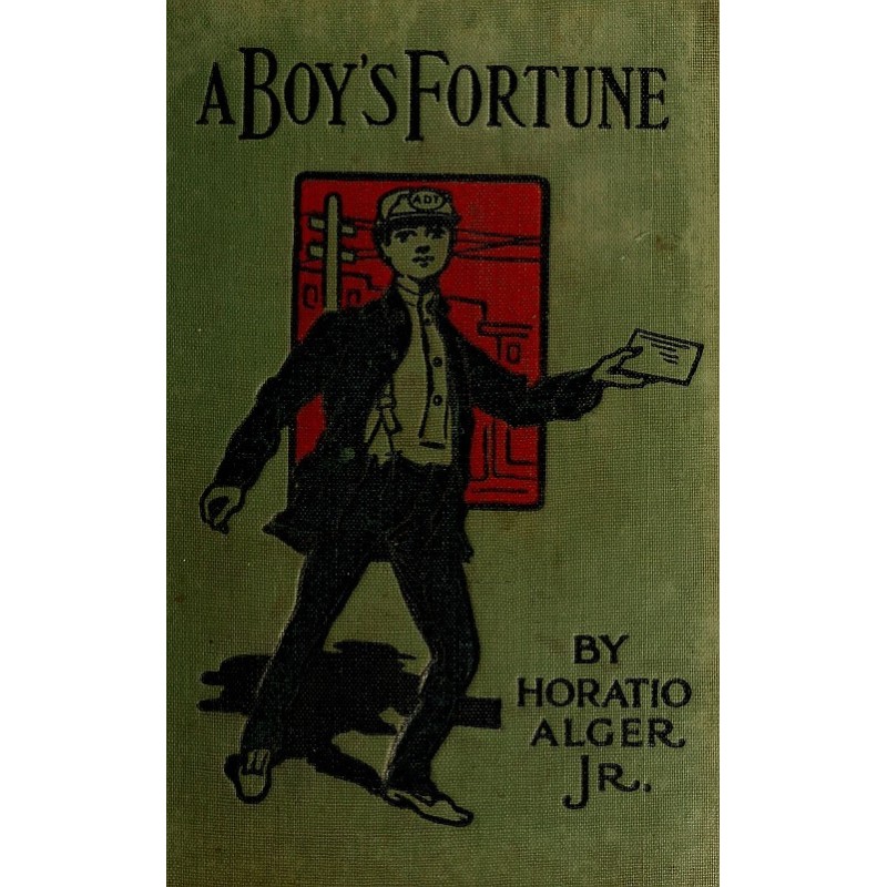 A Boy's Fortune; Or, The...