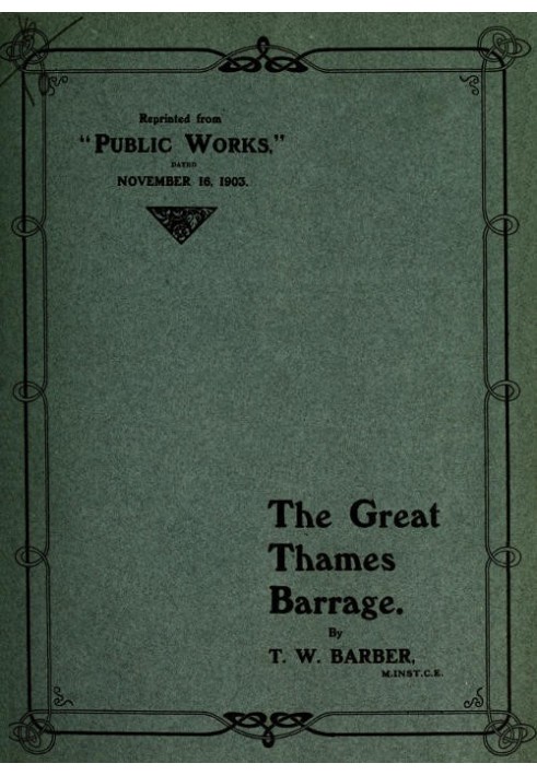 The Great Thames Barrage