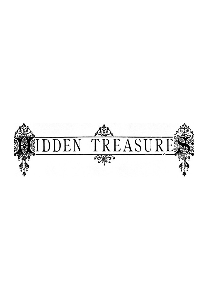 Hidden Treasures; Or, Why Some Succeed While Others Fail