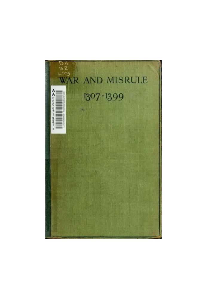 War and Misrule (1307-1399)