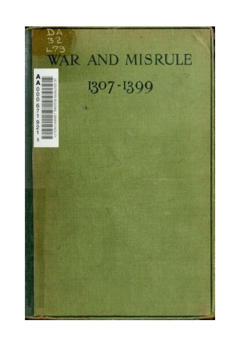 Війна та погане правління (1307-1399)