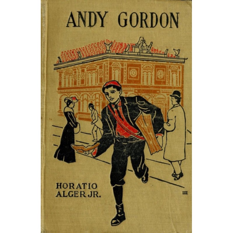 Andy Gordon; Or, The...