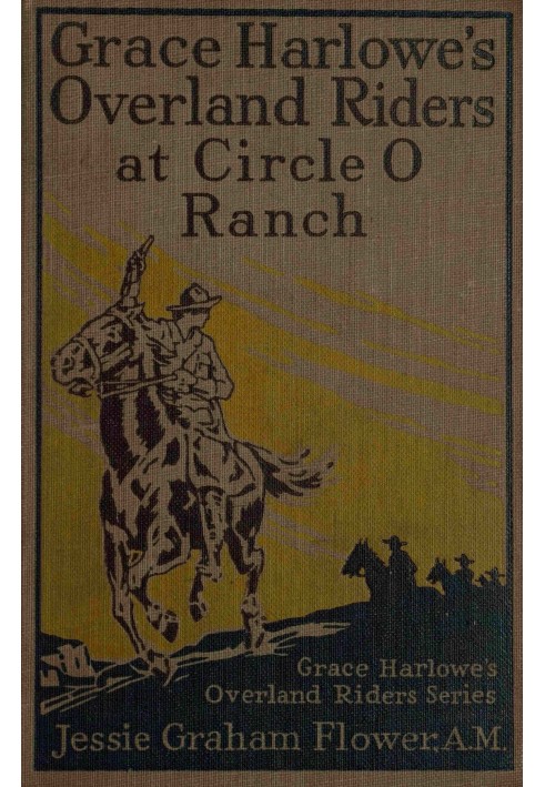 Вершники Грейс Харлоу на ранчо Circle O Ranch