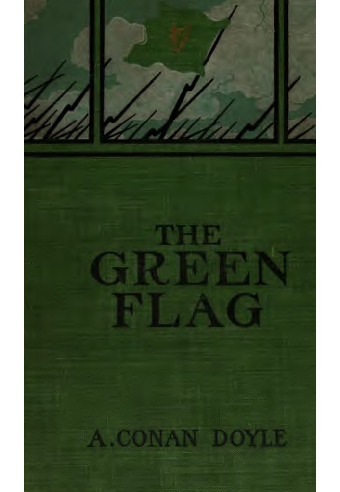 The Green Flag, and Other Stories of War and Sport