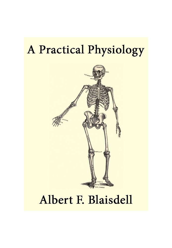 A Practical Physiology: A Text-Book for Higher Schools