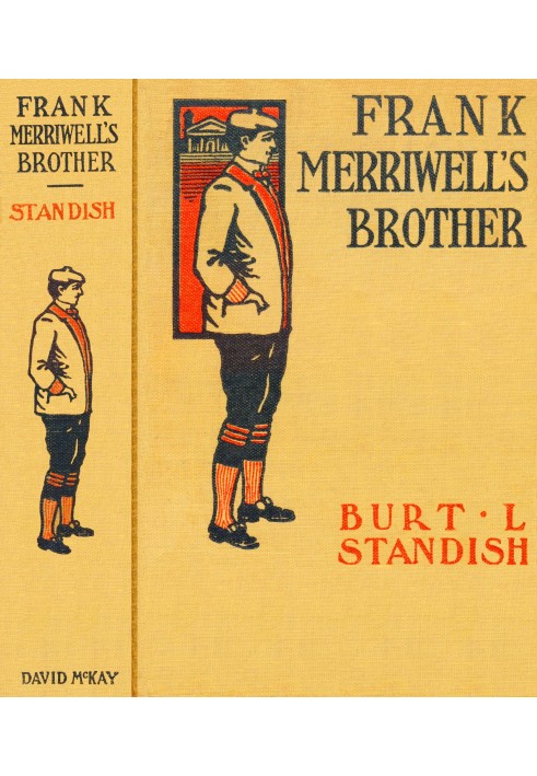 Frank Merriwell's brother : $b Or, The greatest triumph of all