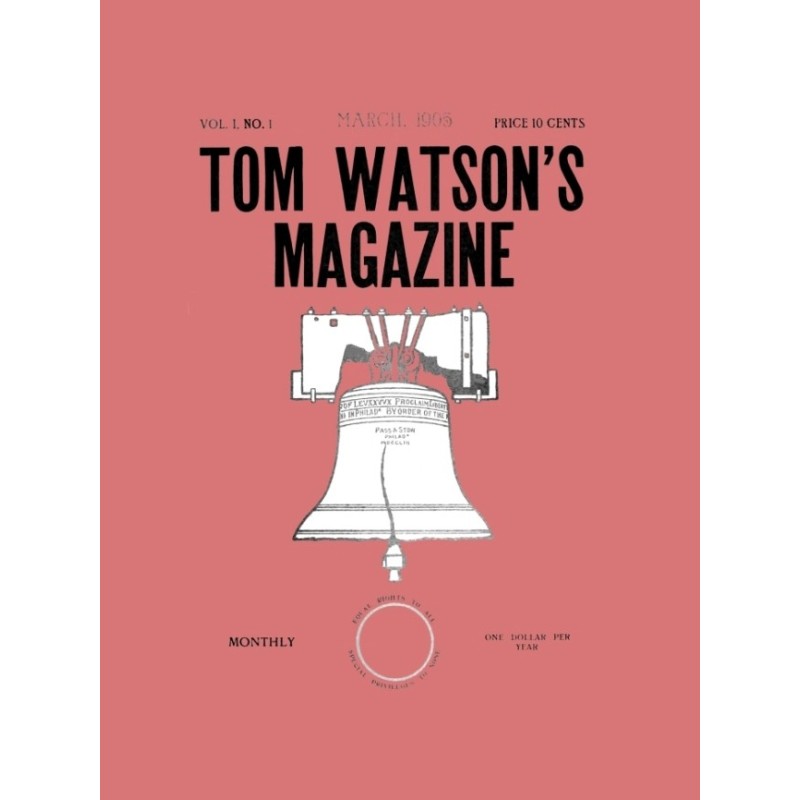 Tom Watson's Magazine, Vol....
