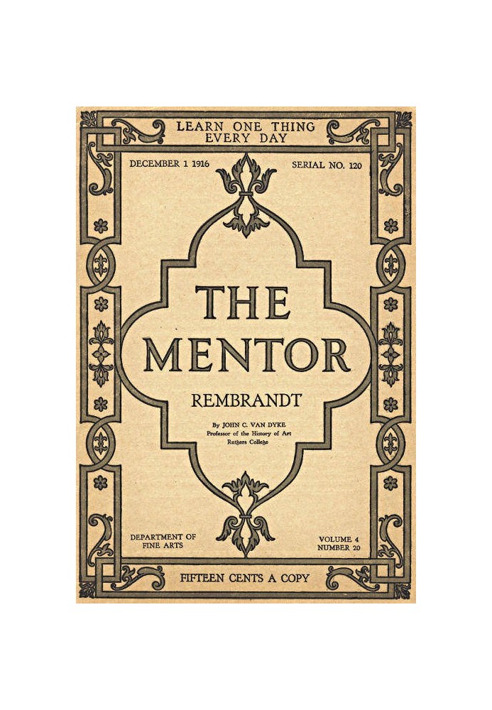 Наставник: Рембрандт, том. 4, число 20, серія 120, 1 грудня 1916 р