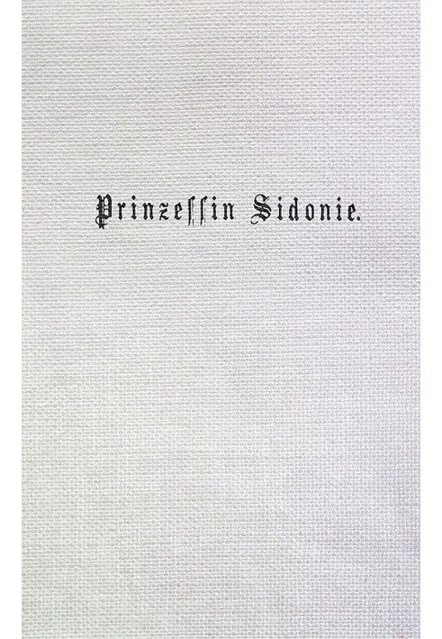 Princess Sidonie (Volume 1/3)