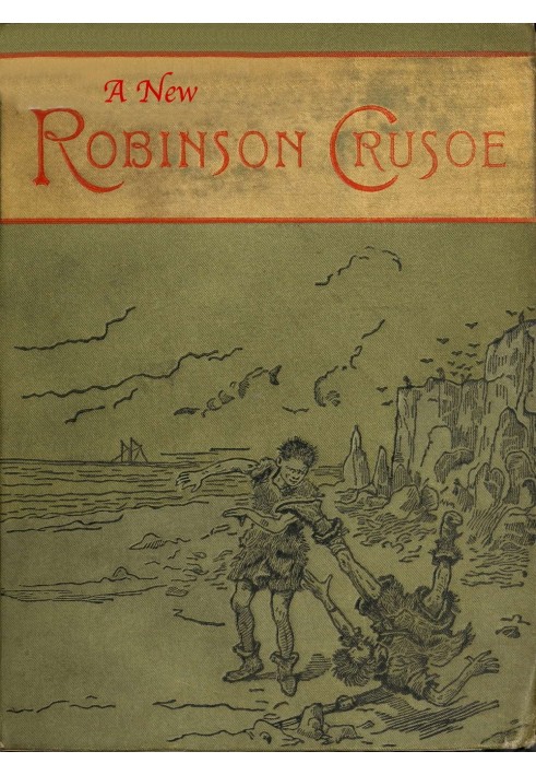 A new Robinson Crusoe