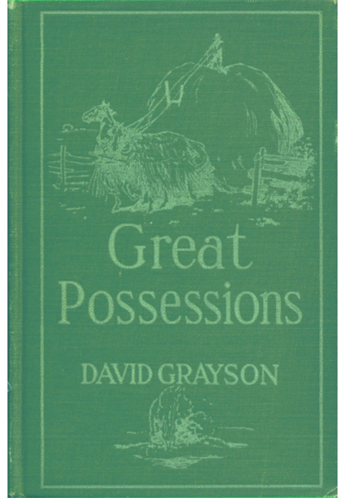 Great Possessions