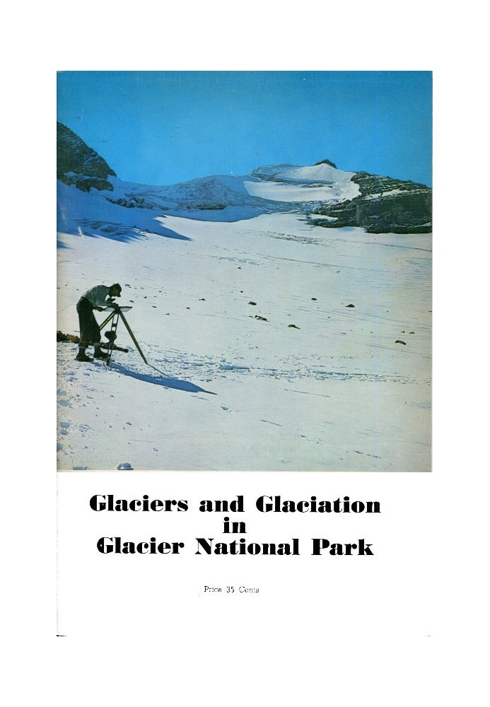 Glaciers and Glaciation in Glacier National Park