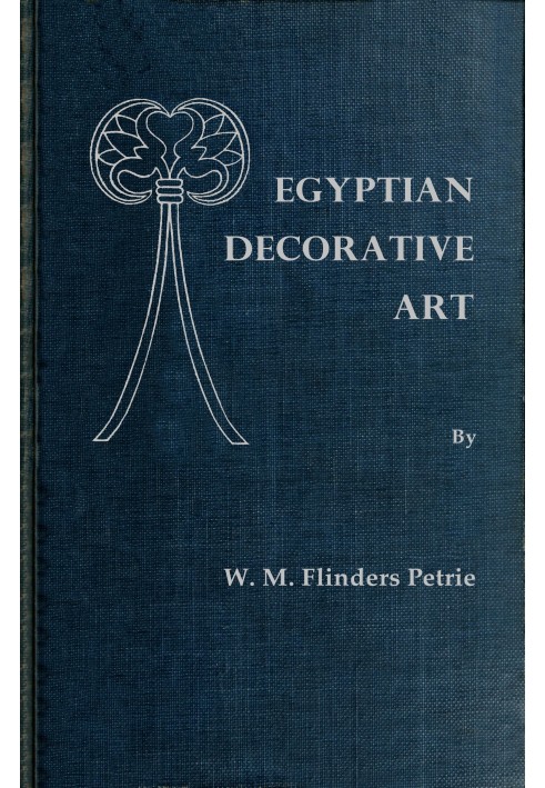 Egyptian decorative art : $b A course of lectures delivered at the Royal Institution