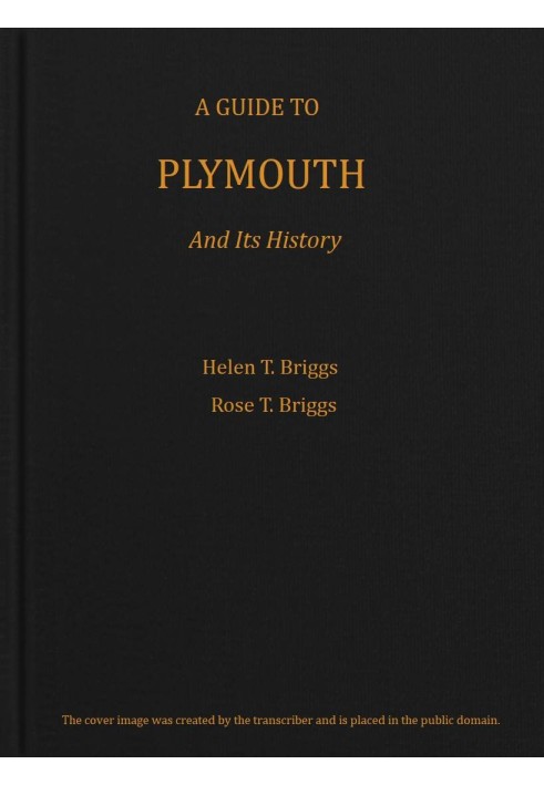 A guide to Plymouth and its history