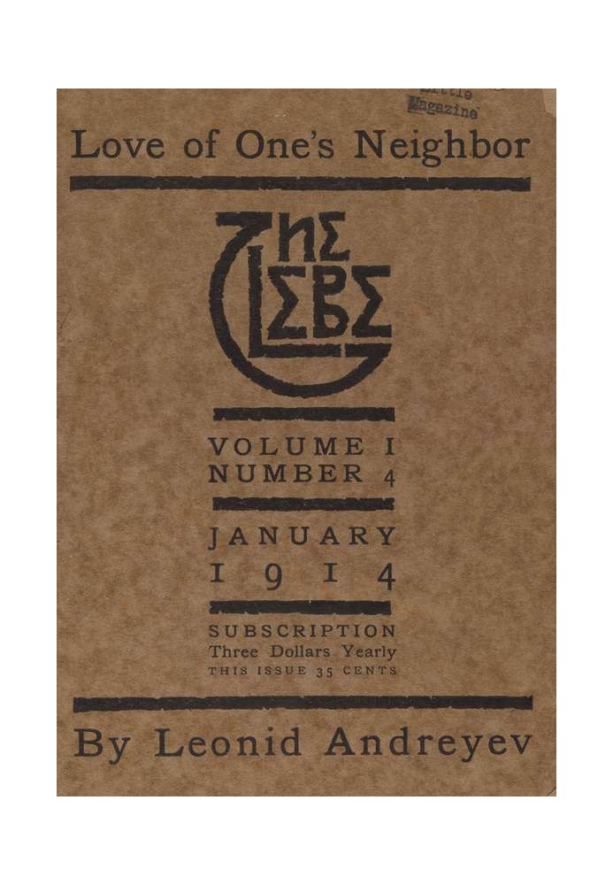 The Glebe 1914/01 (Vol. 1, No. 4): Love of One's Neighbor