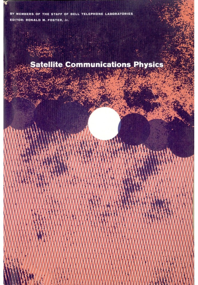 Satellite Communications Physics