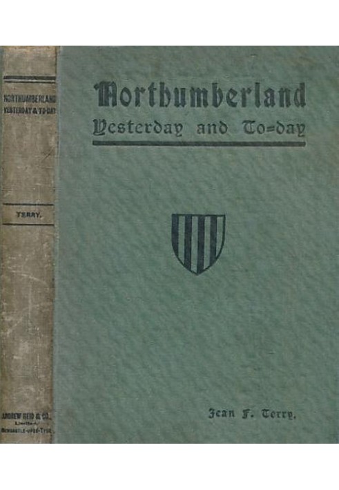 Нортумберленд вчора і сьогодні